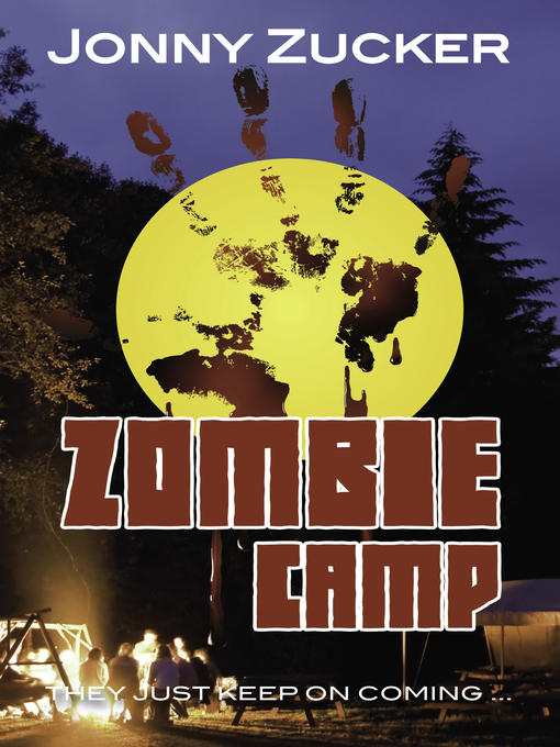 Title details for Zombie Camp by Jonny Zucker - Available